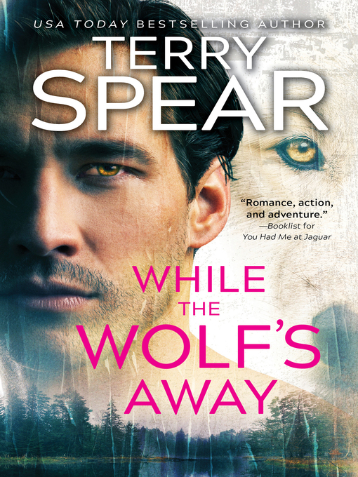 Title details for While the Wolf's Away by Terry Spear - Wait list